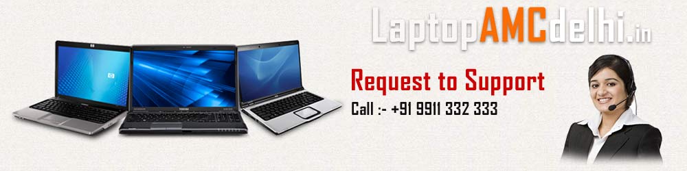 request support laptop amc delhi